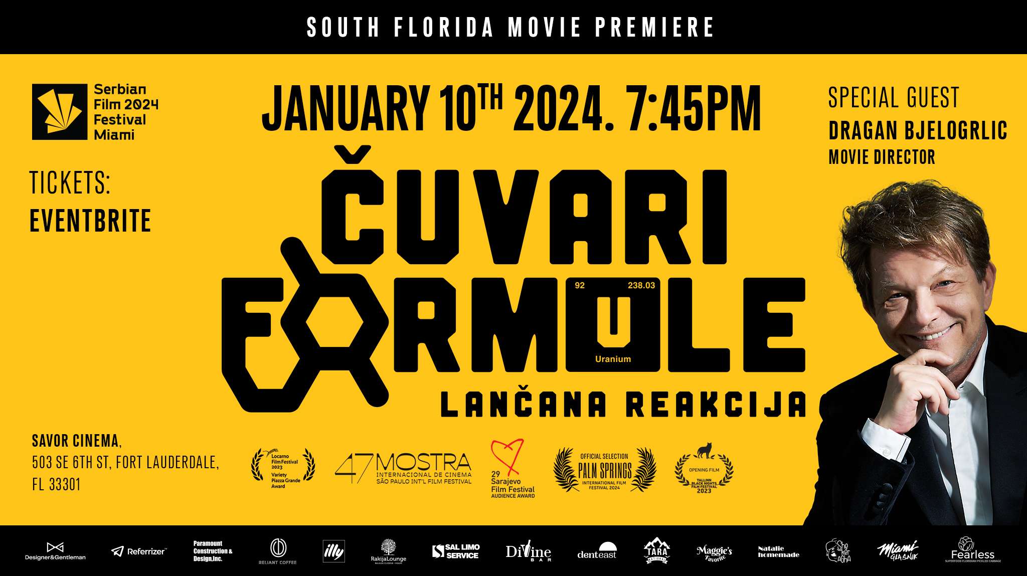 Film Čuvari Formule Dragana Bjelogrlića 10. januara u Fort Lauderdale-u