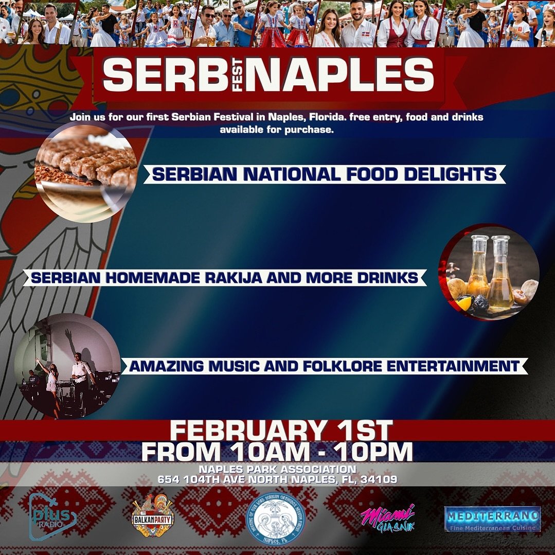 Ne propustite prvi SERB FEST u Naplesu! Februar, 2025 godine!